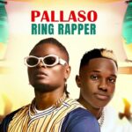 Ring Rapper – My Year Ft Pallaso