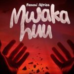 Fammi Africa – Mwaka Huu