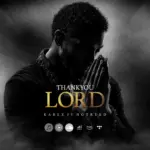 Kabex - Thank You Lord ft. Hotkeed