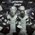 Del B - After The Storm ft. DJ Boat