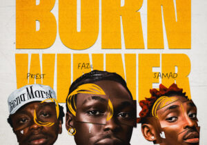 Fazil – Born Winner Ft. Priesst & Samad
