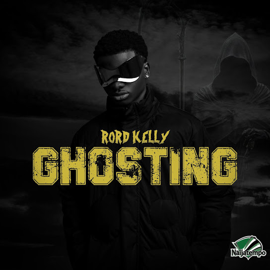 Rord Kelly – Ghosting