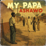 Viral Voi6 – My Papa Na Ashawo Ft. A Guy Called Men & Keasungs