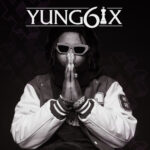 Yung6ix – Bentley Riddim ft. 6uff