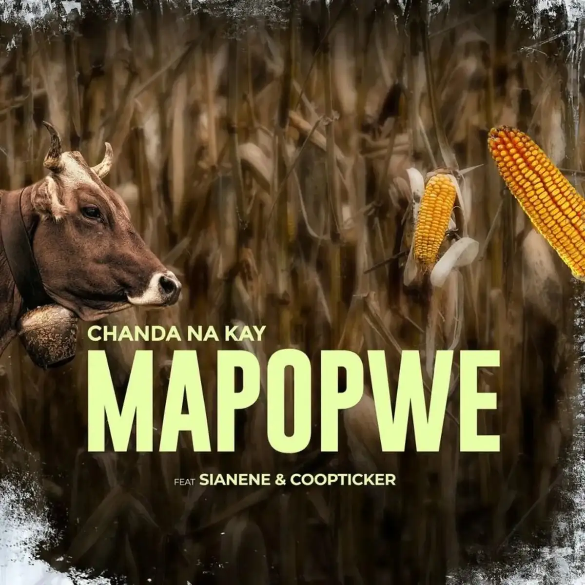 Chanda Na Kay – Mapopwe