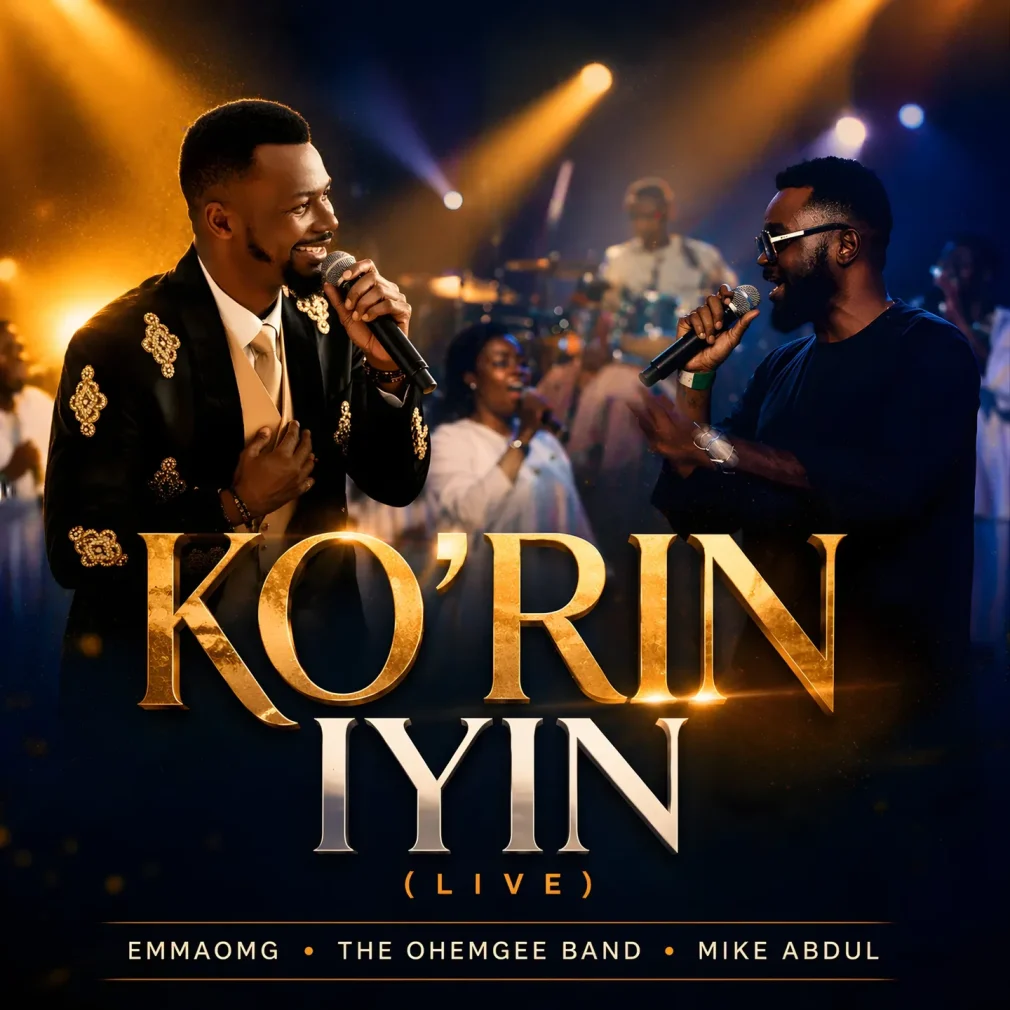 EmmaOMG – Ko’rin Iyin (Live) Ft. Mike Abdul & The OhEmGee Band
