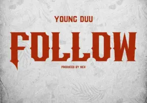 Young duu – Follow