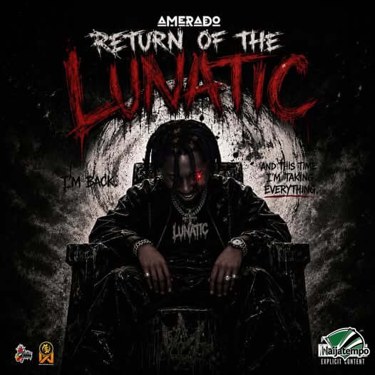 Amerado – Return Of The Lunatic