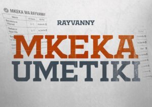 Rayvanny – Mkeka Umetiki