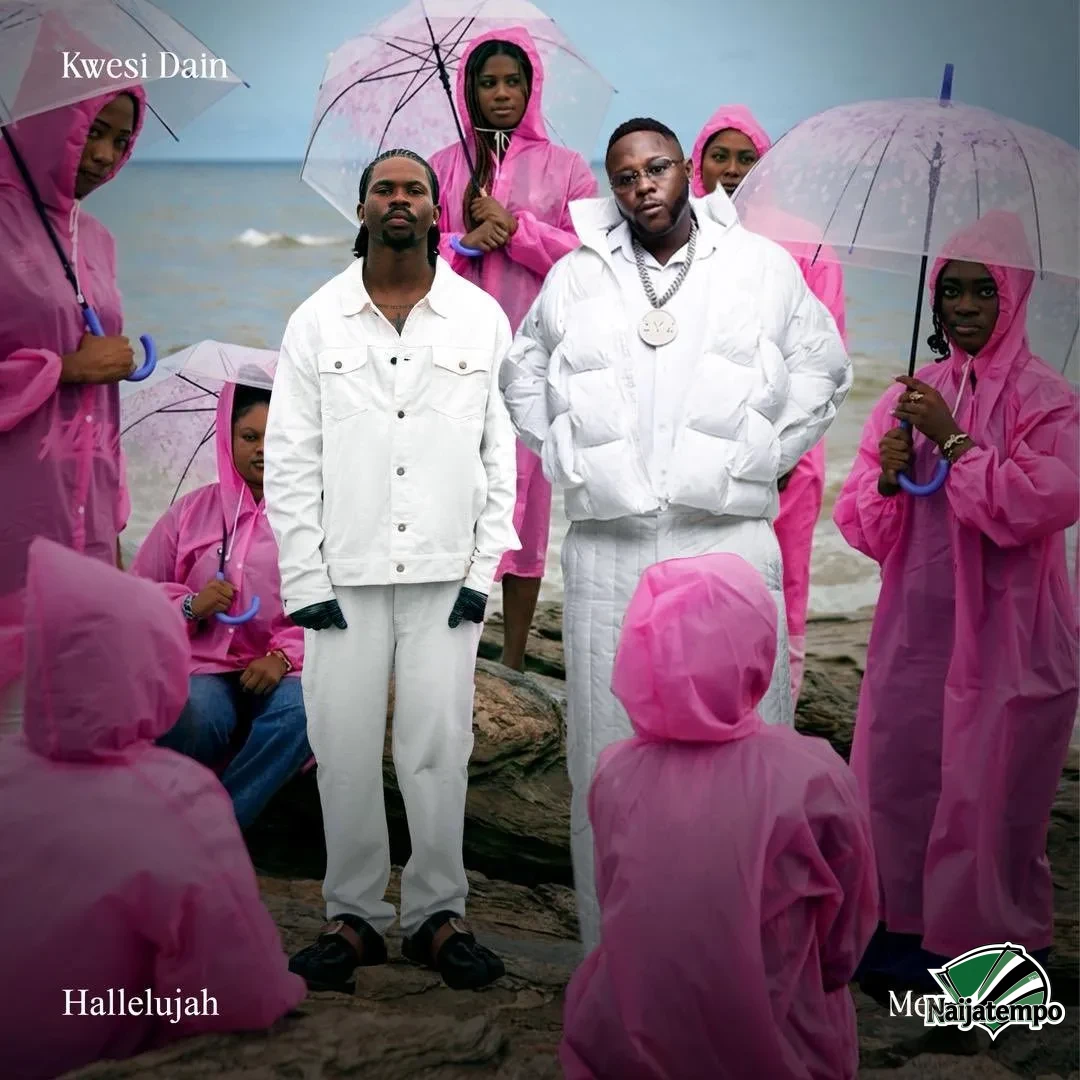 Kwesi Dain – Hallelujah Ft. Medikal