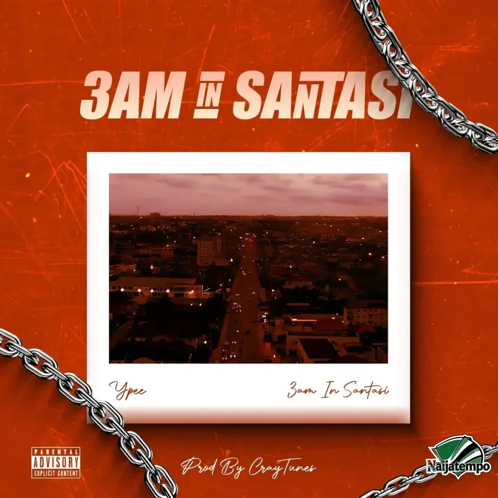 Ypee – 3am In Santasi