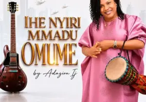 Adazion IJ – Ihe Nyiri Mmadu Omume