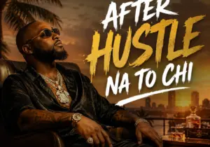 Davido – After Hustle Na To Chi
